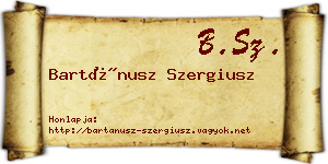 Bartánusz Szergiusz névjegykártya